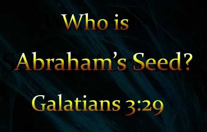 The Seed of Abraham